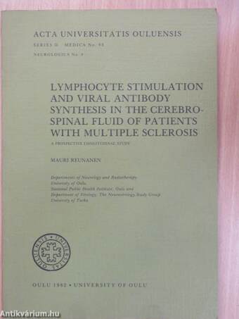 Lymphocyte Stimulation and Viral Antibody Synthesis in the Cerebrospinal Fluid of Patients with Multiple Sclerosis