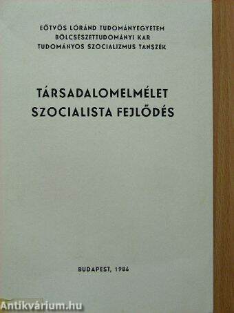 Társadalomelmélet szocialista fejlődés