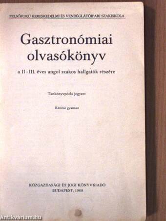 Gasztronómiai olvasókönyv a II-III. éves angol szakos hallgatók részére