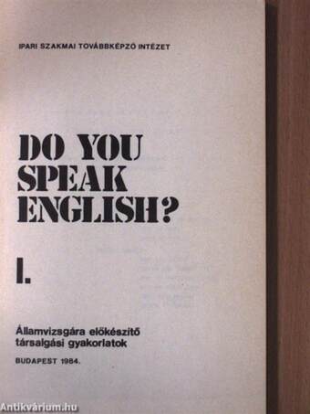 Do You Speak English? I.