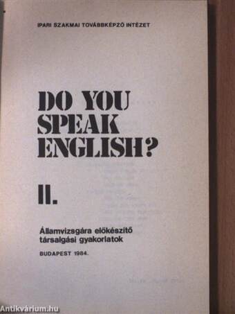 Do You Speak English? II.