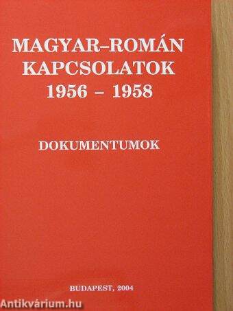 Magyar-román kapcsolatok 1956-1958