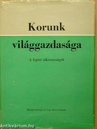 Korunk világgazdasága II.