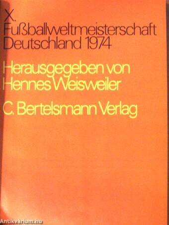 X. Fußballweltmeisterschaft Deutschland 1974