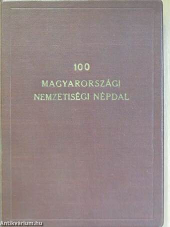 100 magyarországi nemzetiségi népdal