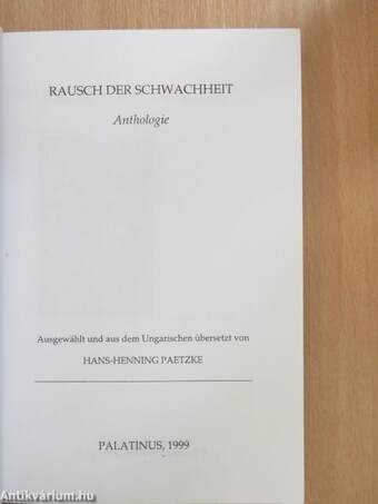 Rausch der Schwachheit