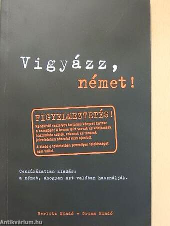 Vigyázz, német!