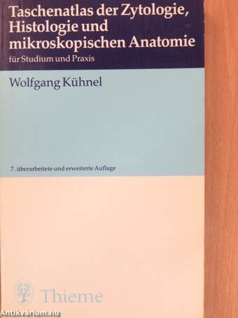 Taschenatlas der Zytologie, Histologie und mikroskopischen Anatomie