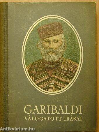 Garibaldi válogatott írásai