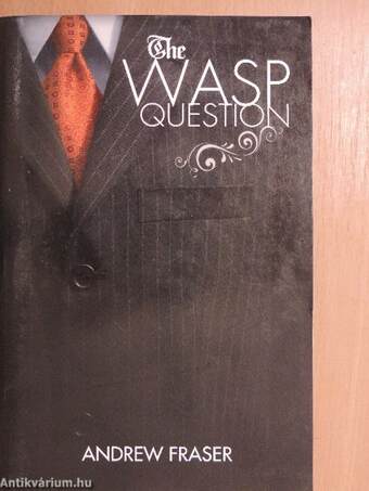 The WASP Question