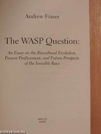 The WASP Question