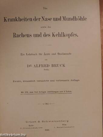 Die Krankheiten der Nase und Mundhöhle sowie des Rachens und des Kehlkopfes