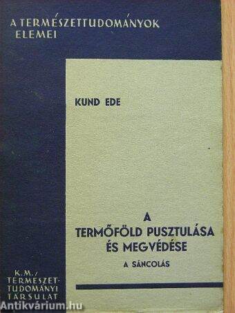 A termőföld pusztulása és megvédése