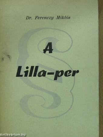 A Lilla-per (aláírt példány)