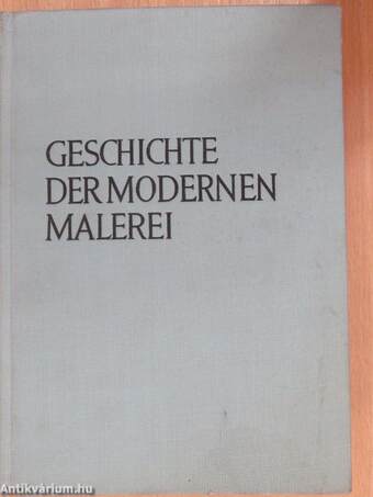 Geschichte der modernen Malerei