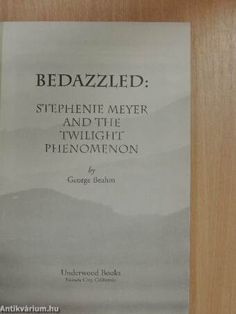 Bedazzled: Stephenie Meyer and the Twilight Phenomenon