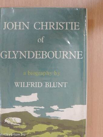 John Christie of Glyndebourne