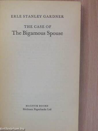 The Case of the Bigamous Spouse