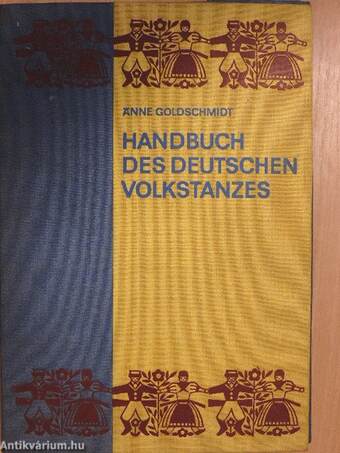 Handbuch des deutschen Volkstanzes 1-3.