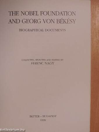 The Nobel foundation and Georg von Békésy