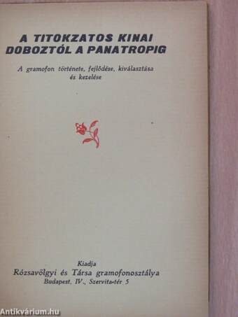 A titokzatos kinai doboztól a panatropig