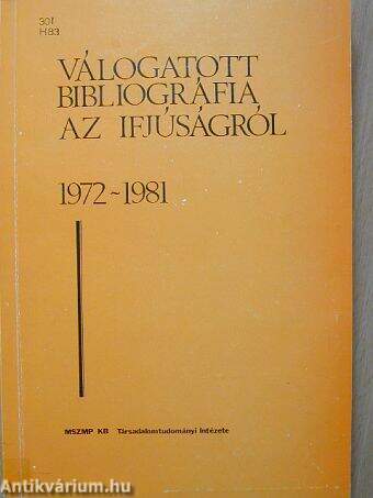 Válogatott bibliográfia az ifjúságról