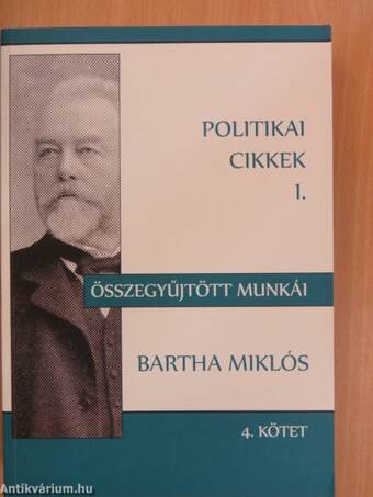 Bartha Miklós összegyűjtött munkái 4.