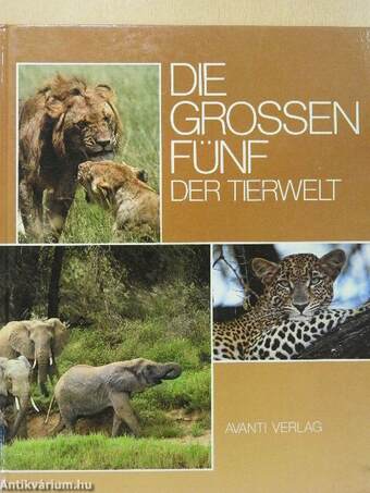 Die Grossen Fünf der Tierwelt