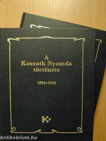 A Kossuth Nyomda története I-II.