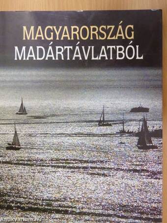 Magyarország madártávlatból