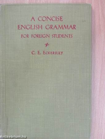 A Concise English Grammar for Foreign Students