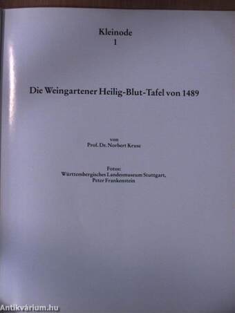 Die Weingartener Heilig-Blut-Tafel von 1489