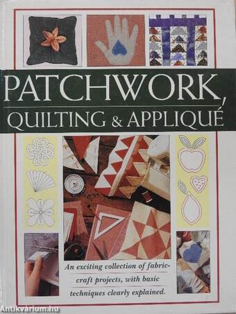 Patchwork, Quilting & Appliqué