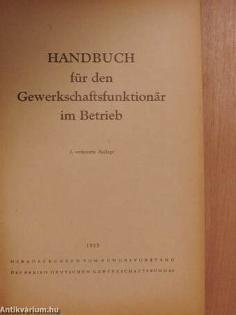 Handbuch für den gewerkschaftsfunktionär in Betrieb