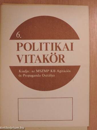 Politikai Vitakör 1976/6.