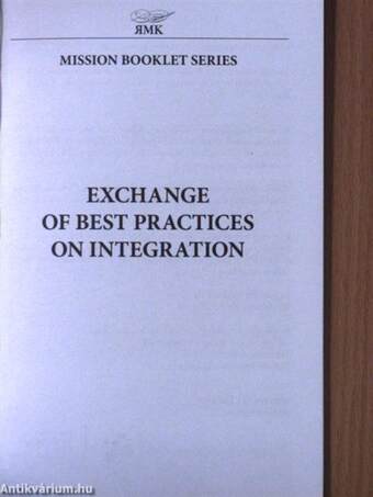 Exchange of Best Practices in Integration