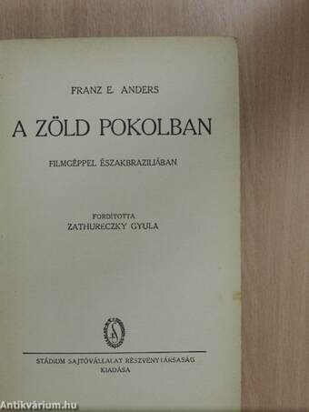 A zöld pokolban