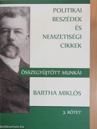 Bartha Miklós összegyűjtött munkái 3.