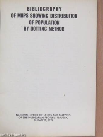 Bibliography of Maps Showing Distribution of Population by Dotting Method