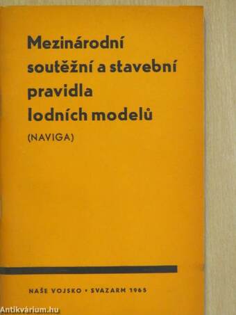 Mezinárodní Soutěžní a Stavební Pravidla Lodníchi Modelů