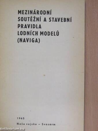 Mezinárodní Soutěžní a Stavební Pravidla Lodníchi Modelů