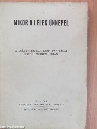 Mikor a lélek ünnepel