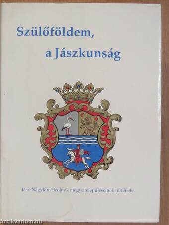 Szülőföldem, a Jászkunság