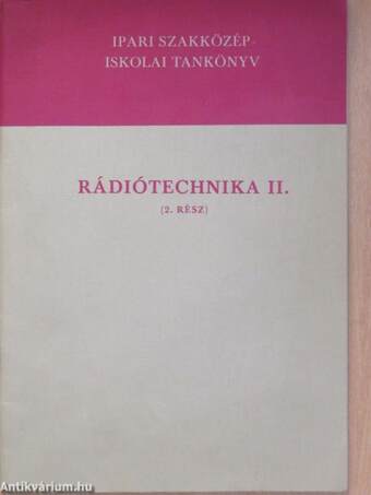 Rádiótechnika II. (2. rész)