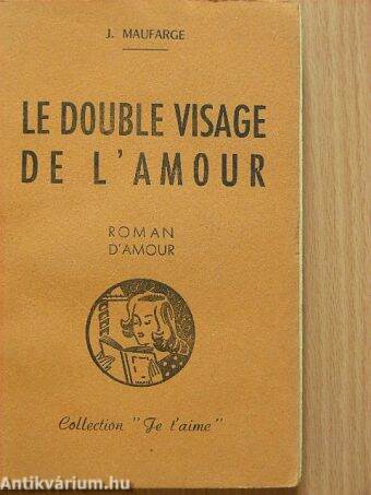 Le double visage de l'amour