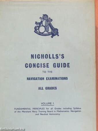 Nicholls's Concise Guide to the Ministry of Transport I-II