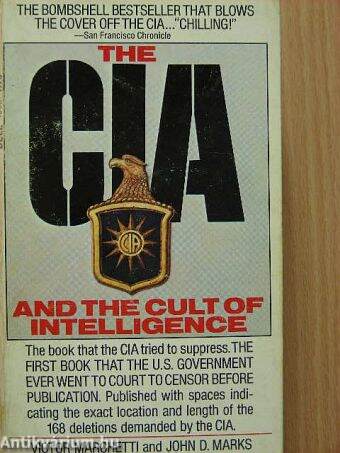 The CIA and the Cult of Intelligence