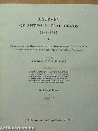 A survey of antimalarial drugs I. (töredék)
