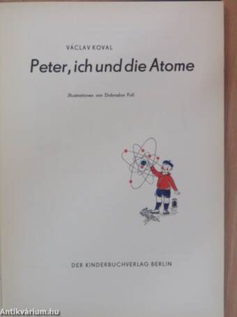 Peter, ich und die Atome