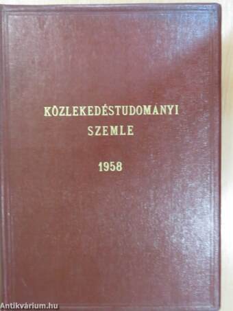 Közlekedéstudományi szemle 1958. január-december